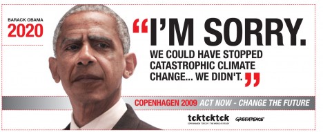 Greenpeace Obama "Sorry" Copenhagen ad