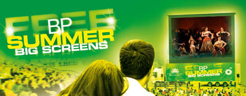 BP Summer Big Screens